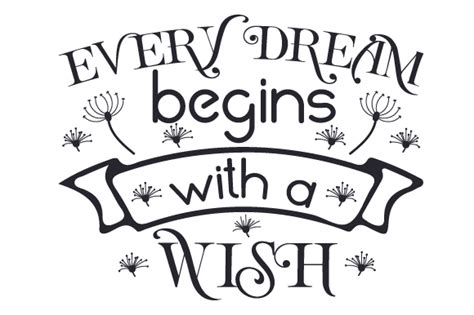 Download Free Quote - Every dream starts with a wish Creativefabrica